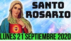 Santo Rosario de Hoy Lunes 21 Septiembre 2020 - MISTERIOS GOZOSOS