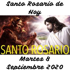 Santo Rosario de Hoy Martes 8 Septiembre 2020 - Misterios Dolorosos