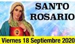 Santo Rosario de Hoy Viernes 18 Septiembre 2020 MISTERIOS DOLOROSOS