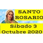 Santo Rosario de Hoy Sábado 3 Octubre 2020 MISTERIOS GOZOSOS