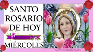 Santo Rosario de Hoy Miércoles 12 de Marzo de 2025