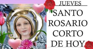 santo rosario corto de hoy jueves