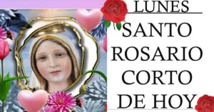 santo rosario corto de hoy lunes